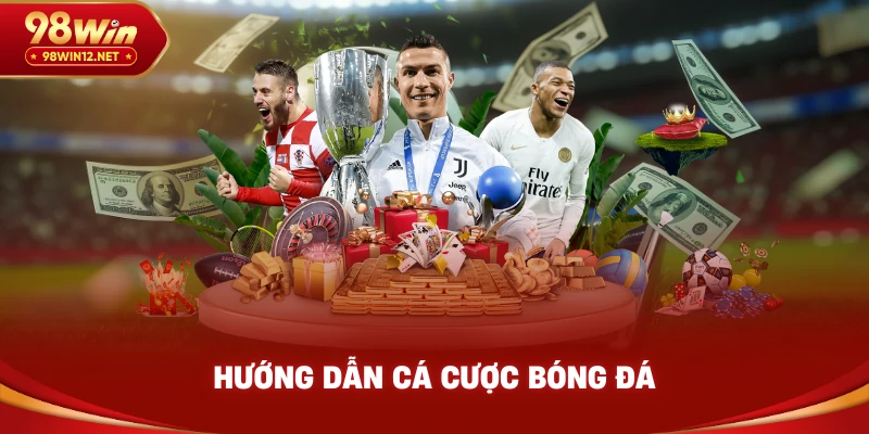 Hướng dẫn cá cược bóng đá